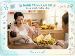 Những loại trái cây mẹ sau sinh không nên ăn