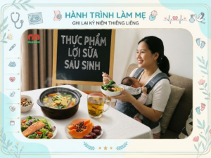 Thực phẩm lợi sữa sau sinh
